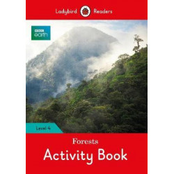 BBC Earth: Forests Activity Book- Ladybird Readers Level 4