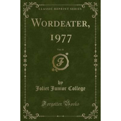 Wordeater, 1977, Vol. 33 (Classic Reprint)