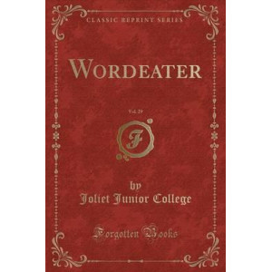 Wordeater, Vol. 29 (Classic Reprint)