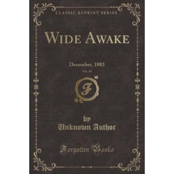 Wide Awake, Vol. 18