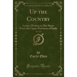 Up the Country, Vol. 1 of 2