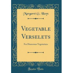 Vegetable Verselets