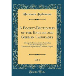 A Pocket-Dictionary of the English and German Languages, Vol. 2