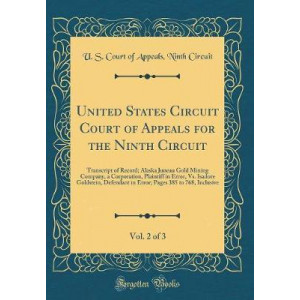 United States Circuit Court of Appeals for the Ninth Circuit, Vol. 2 of 3