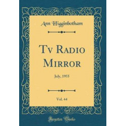 TV Radio Mirror, Vol. 44