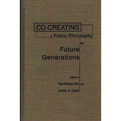 Co-creating a Public Philosophy for Future Generations