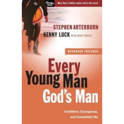 Every Young Man God's Man (Includes Workbook)