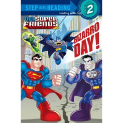 Bizarro Day! (DC Super Friends)