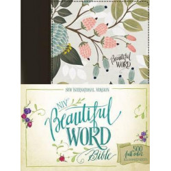NIV, Beautiful Word Bible, Cloth over Board, Multi-color Floral