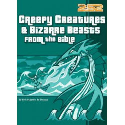Creepy Creatures and Bizarre Beasts from the Bible