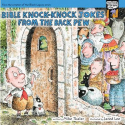 Bible Knock- Knock Jokes from the Back Pew