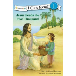 Jesus Feeds the Five Thousand