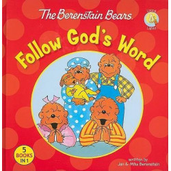 The Berenstain Bears Follow God's Word