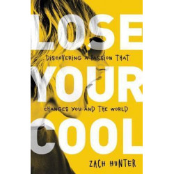 Lose Your Cool, Revised Edition