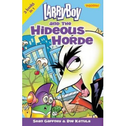 LarryBoy and the Hideous Horde