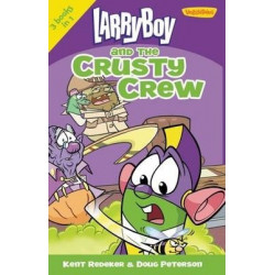 LarryBoy and the Crusty Crew