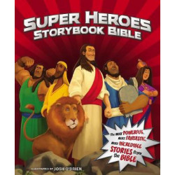 Super Heroes Storybook Bible