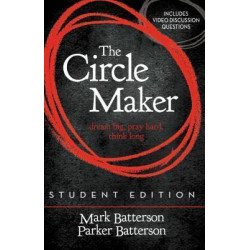 The Circle Maker Student Edition