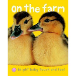 Bright Baby Touch & Feel on the Farm