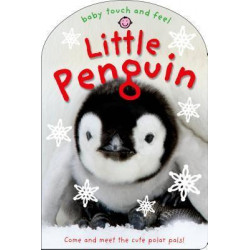 Baby Touch and Feel: Little Penguin