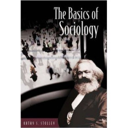 The Basics of Sociology