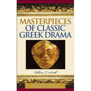 Masterpieces of Classic Greek Drama