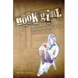 Book Girl and the Suicidal Mime (light novel)
