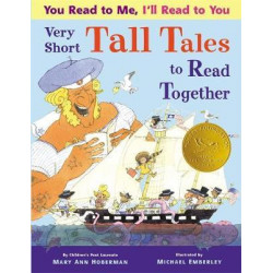 You Read To Me, I'll Read To You: Very Short Tall Tales to Read Together