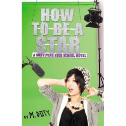 How to Be a Star