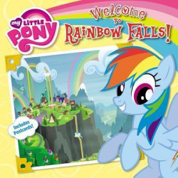 My Little Pony: Welcome to Rainbow Falls!