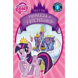 My Little Pony: Meet the Princess of Friendship