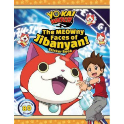 Yo-Kai Watch: The MEOWny Faces of Jibanyan!