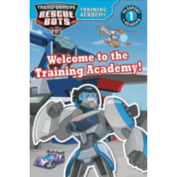 Transformers Rescue Bots: Welcome to the Training Academy!