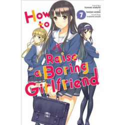 How to Raise a Boring Girlfriend, Vol. 7