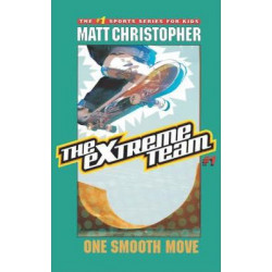 Extreme Team: One Smooth Move No.1
