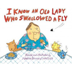 I Know an Old Lady Who Swallowed a Fly