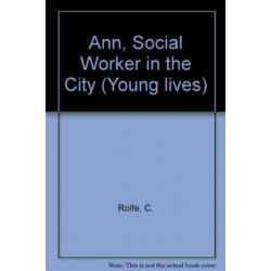 Ann, Social Worker in the City