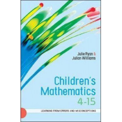 Children's Mathematics 4-15: Learning from Errors and Misconceptions