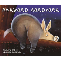 African Animal Tales: Awkward Aardvark