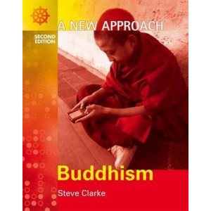 A New Approach: Buddhism 2nd Edition