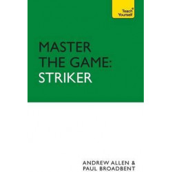 Master the Game: Striker