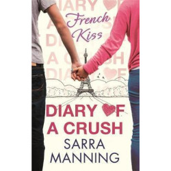 Diary of a Crush: French Kiss