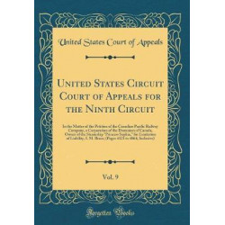 United States Circuit Court of Appeals for the Ninth Circuit, Vol. 9