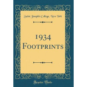 1934 Footprints (Classic Reprint)