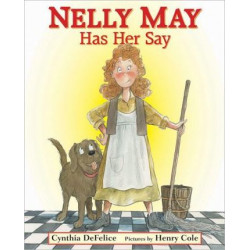 Nelly May Has Her Say
