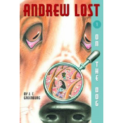 Andrew Lost 1: On the Dog: on the Dog No.1