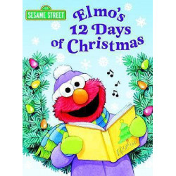 Elmo's 12 Days of Christmas: Sesame Street