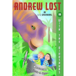 Andrew Lost: with the Dinosaurs No.11