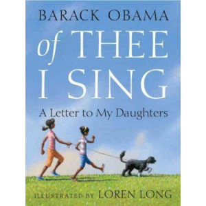 Barack Obama: of Thee I Sing