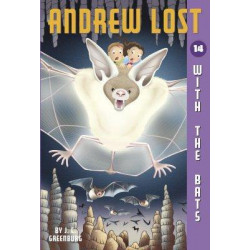 Andrew Lost #14: With the Bats